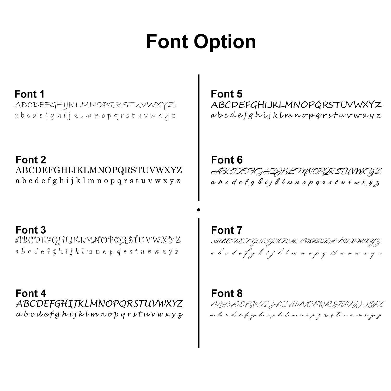 A digital preview sheet titled 'Font Option' showing eight different font styles labeled Font 1 through Font 8, each with a regular uppercase alphabet line and a cursive lowercase alphabet line, on a white background.